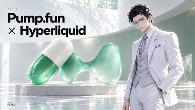 A promotional graphic for 'Pump.fun x Hyperliquid' featuring an anime-style character in a white suit standing next to a large green and white capsule sculpture.