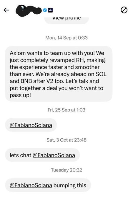 A Twitter DM exchange shows "Axiom" repeatedly reaching out to @FabianoSolana about teaming up after revamping "RH," with messages on Sep 14, Sep 25, Oct 3, and Tuesday all left unanswered—suggesting the persistent pitch never got a response.