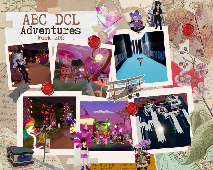 A scrapbook-style collage titled "ABC DCL Adventures Week 205" features multiple polaroid photos showcasing vibrant virtual locations in Decentraland, including the ABC ClubHouse and colorful scenes from Shroom Zoom and RGBMTL, decorated with red wax seals, cherry blossoms, and digital character stickers.