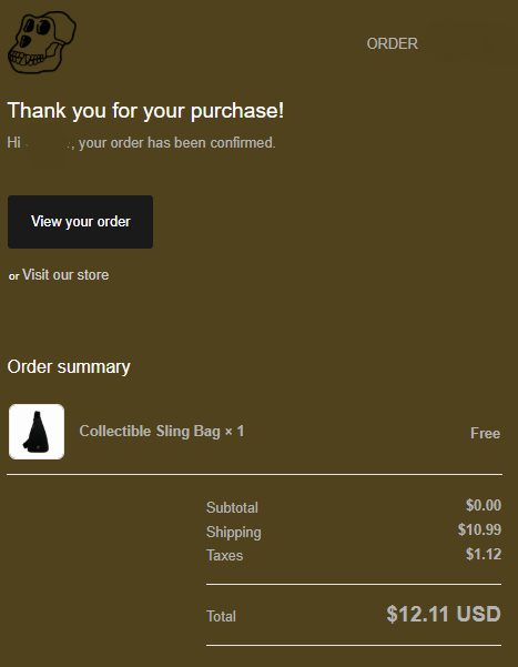 An order confirmation email showing a "Collectible Sling Bag" purchased for a total of $12.11 USD (with the bag itself free, plus $10.99 shipping and $1.12 in taxes), humorously illustrating the post's wordplay that the bag was successfully "bagged" along with the shipping costs.