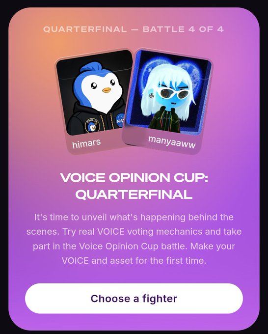 A mobile app screen titled 'QUARTERFINAL - BATTLE 4 OF 4' for the Voice Opinion Cup, showing two competing avatars 'himars' (a penguin character) and 'manyaaww' (a blue-haired character), with a 'Choose a fighter' button.