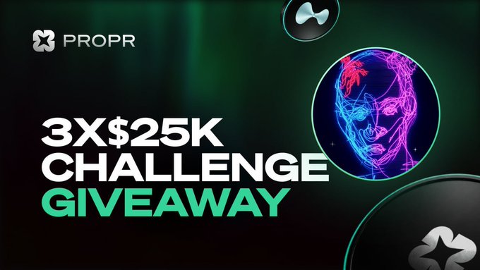 A promotional banner for 'PROPR' displaying text for a '3X$25K CHALLENGE GIVEAWAY' alongside a neon purple and blue holographic globe graphic.