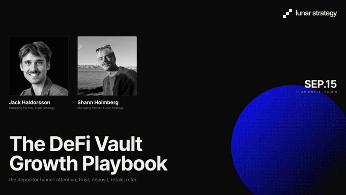 A presentation slide for "Lunar Strategy" titled "The DeFi Vault Growth Playbook" with the subtitle "the depositor funnel: attention, trust, deposit, retain, refer," featuring headshots of Jack Haldorsson and Shann Holmberg, dated "SEP.15".