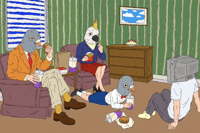 A surreal illustration shows pigeons and a cockatoo dressed in human business attire (suits, ties, skirts) relaxing in a living room, eating fast food and drinking from cups, while another figure watches a boxy television with rabbit-ear antennas on his head.

The image humorously visualizes the "Birds Aren't Real" satirical conspiracy theory by depicting birds in human clothing engaging in mundane human activities like eating burgers and watching TV, implying they are secretly people in disguise—as referenced by the post about the mint.