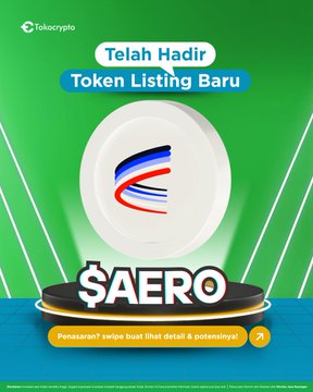 A Tokocrypto promotional graphic announcing the new listing of "$AERO" token, featuring its stylized red and blue winged logo on a white circular badge, with the headline "Telah Hadir Token Listing Baru" (meaning "New Token Listing is Here") against a vibrant green background.