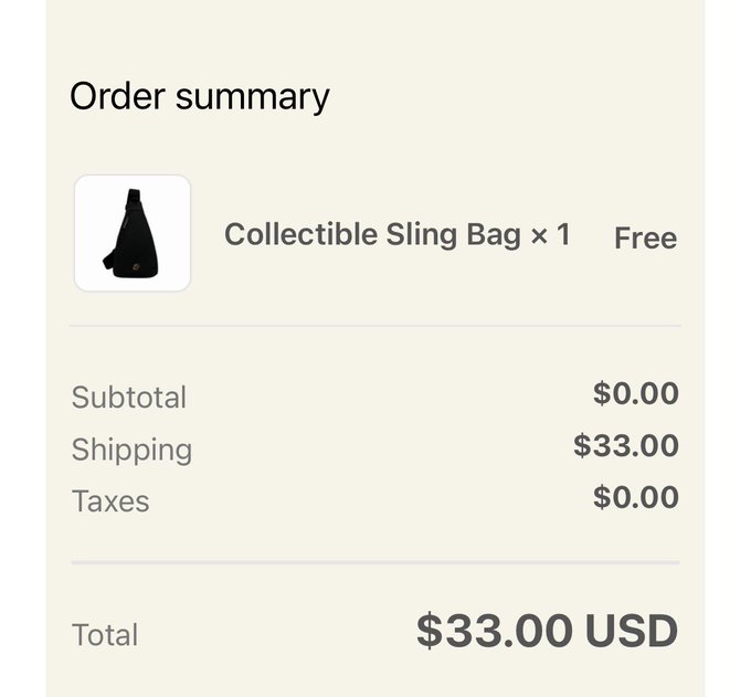An order summary showing a "Collectible Sling Bag × 1" marked as Free, with $0.00 subtotal, $33.00 shipping, $0.00 taxes, and a $33.00 USD total.