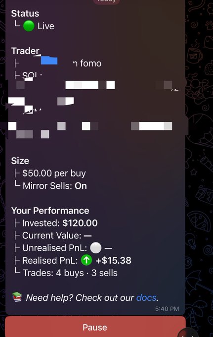 A screenshot of a trading interface shows a 'Live' status, partially redacted trader info, size details ($50.00 per buy, Mirror Sells: On), and performance metrics including $120.00 invested, realized PnL of +$15.38, and trade counts of 4 buys and 3 sells.