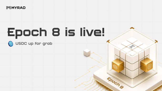 A promotional graphic for MYRAD announcing "Epoch 8 is live!" with USDC rewards up for grabs, featuring a 3D rendered cube on a circuit-patterned platform labeled "Epoch 8."

The image directly supports the post's announcement of MYRAD's Epoch 8 launch, visually highlighting the staking opportunity and USDC reward distribution described in the caption.