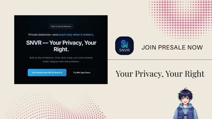 A promotional graphic for SNVR (Secret Network) featuring a "Join Presale Now" call-to-action with the headline "Your Privacy, Your Right," alongside an anime-style avatar in the corner. The image reinforces the post's message about blockchain privacy by promoting SNVR's presale for a privacy-focused "Secret Network" solution built on Telegram, emphasizing that true financial privacy requires more than just securing seed phrases—it demands tools that prevent on-chain transaction trails from exposing user identities.