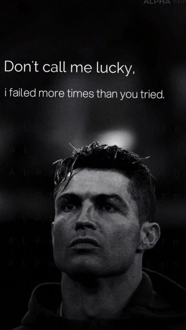 A black and white motivational graphic featuring a man's portrait with the quote 'Don't call me lucky, i failed more times than you tried.' by Alpha Mindset.