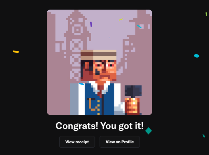 A pixel-art digital collectible showing a stylized portrait of a man with a beard and cap, displayed on a dark background with the message 'Congrats! You got it!' and buttons for 'View receipt' and 'View on Profile'.