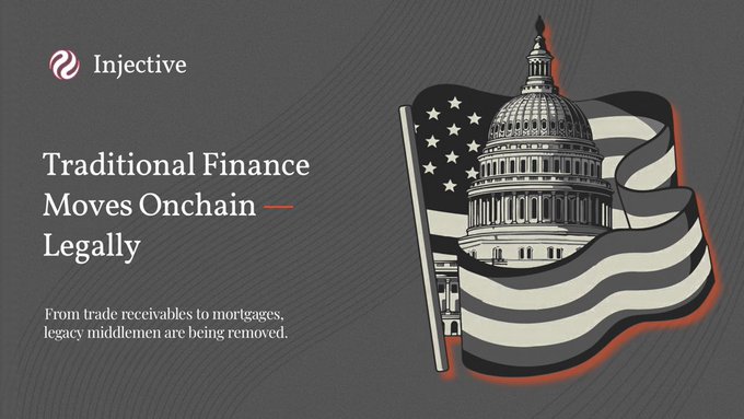 A promotional graphic for Injective titled "Traditional Finance Moves Onchain — Legally," featuring an illustration of the U.S. Capitol wrapped in an American flag, with text about trade receivables and mortgages.