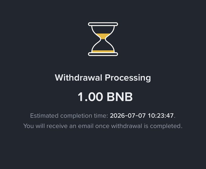 A dark-themed notification screen showing an hourglass icon with the text "Withdrawal Processing 1.00 BNB" and an estimated completion time of 2026-07-07 10:23:47, noting an email will follow once complete. The image supports the post's claim of sending 1 BNB to CZ, visually confirming a pending 1 BNB withdrawal transaction.