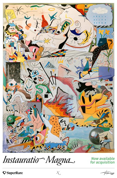 A vibrant, abstract artwork titled "Instauratio Magna" features a chaotic collage of colorful shapes, figures, and surreal imagery. The bottom of the image advertises its availability for acquisition on SuperRare, noting all 15 editions, matching the post's announcement that the artwork is now live on the platform.