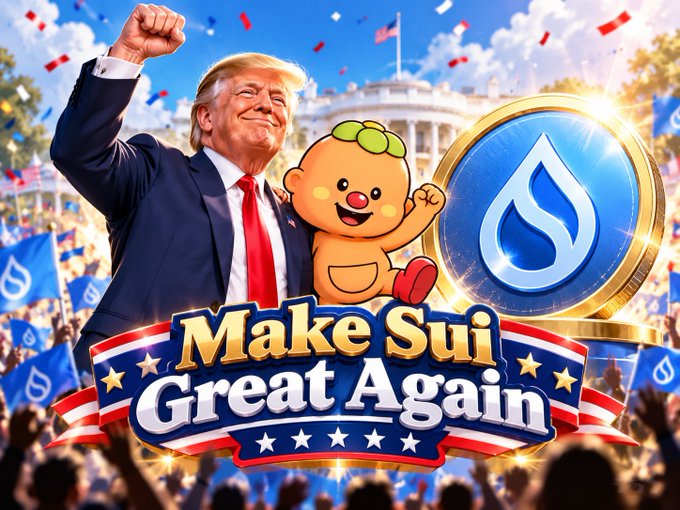 A meme image features Donald Trump with a raised fist next to a Sui cryptocurrency mascot and the Sui logo, with the text 'Make Sui Great Again' displayed prominently below.