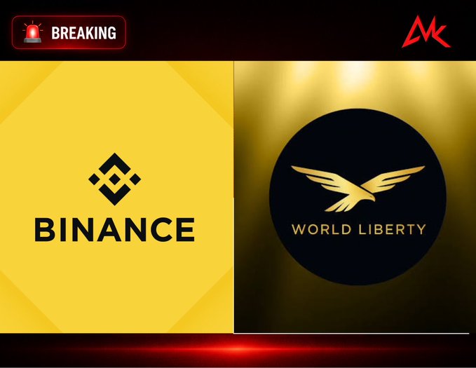 A breaking news graphic displaying logos for "BINANCE" and "WORLD LIBERTY FINANCIAL" (with an eagle emblem), suggesting a partnership announcement.