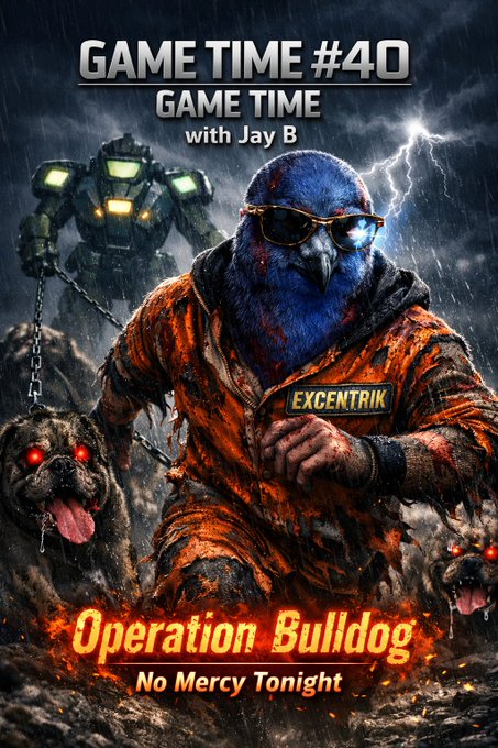 Game Time #40 poster featuring 'GAME TIME with Jay B' titled 'Operation Bulldog: No Mercy Tonight' with a blue bird character in an orange prison jumpsuit and menacing dogs.