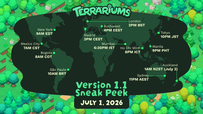 A promotional graphic for "Terrariums Version 1.1 Sneak Peek" on July 1, 2026, displaying a world map with release times across various global cities including New York (9AM EDT), London (2PM BST), Tokyo (10PM JST), and Manila (9PM PHT), aligning with the announcement of a Substack drop revealing new features like accessories, evolved parts, land items, and Fortune Slips for Atia's Flame.