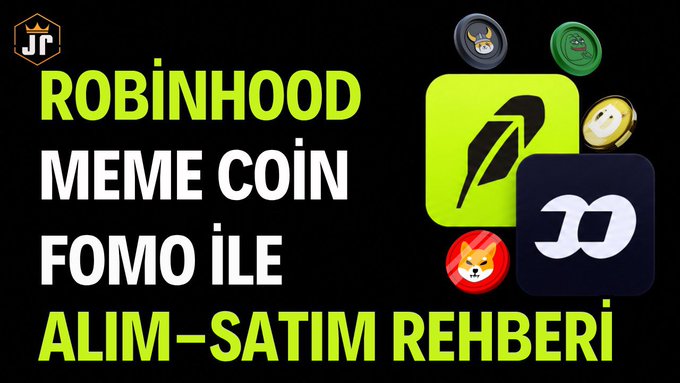 The image features bold green and white Turkish text reading "ROBINHOOD MEME COIN FOMO İLE ALIM-SATIM REHBERİ" alongside the Robinhood logo, a stylized "D" symbol (likely for Dogecoin), and various meme coin icons including Shiba Inu and Pepe—promoting a guide to trading meme coins via Robinhood, which aligns with the post's urgent call to viewers to watch immediately and join a special group to "start their own bull run."