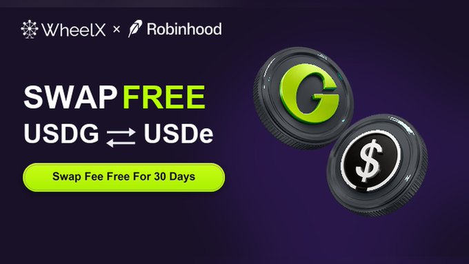 A promotional graphic for 'WheelX x Robinhood' advertising a 'SWAP FREE USDG ⇌ USDe' campaign offering free swap fees for 30 days, featuring 3D coin graphics on a dark purple background.