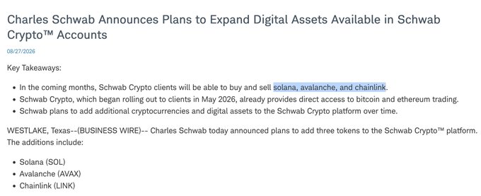A news article titled 'Charles Schwab Announces Plans to Expand Digital Assets Available in Schwab Crypto™ Accounts' from 08/27/2026 announces the addition of Solana (SOL), Avalanche (AVAX), and Chainlink (LINK) to the platform.