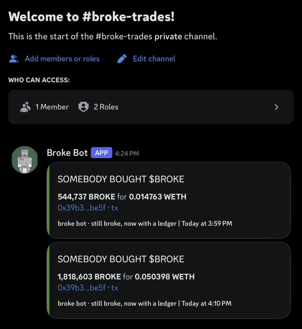 A Discord channel called #broke-trades shows a "Broke Bot" notifying users of two $BROKE token purchases: 544,737 BROKE for 0.014763 WETH and 1,818,603 BROKE for 0.050398 WETH, with transaction hashes starting 0x39b3...be5f. The image illustrates the caption's reference to "Broke Bots" tracking $BROKE trades.