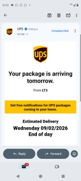 A mobile phone screenshot of a UPS notification reading 'Your package is arriving tomorrow. From LT3,' with an 'Estimated Delivery' of 'Wednesday 09/02/2026, End of day.'