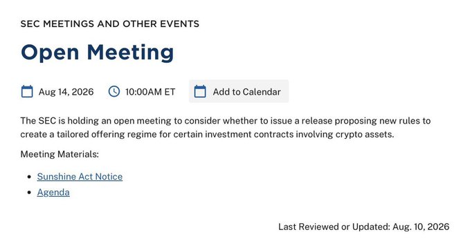 The image shows an SEC webpage announcement for an Open Meeting scheduled for August 14, 2026 at 10:00 AM ET, where the SEC will consider proposing new rules to create a tailored offering regime for crypto asset investment contracts, with links to the Sunshine Act Notice and Agenda. This confirms the post's details about the SEC's upcoming meeting to propose new crypto offering rules, providing the official date, time, and meeting materials referenced.