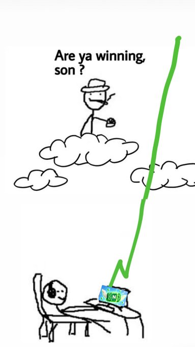 A stick-figure meme showing a son at a computer with a "WIN" bag and a sharply rising green line, while a father figure in the clouds asks, "Are ya winning, son?"