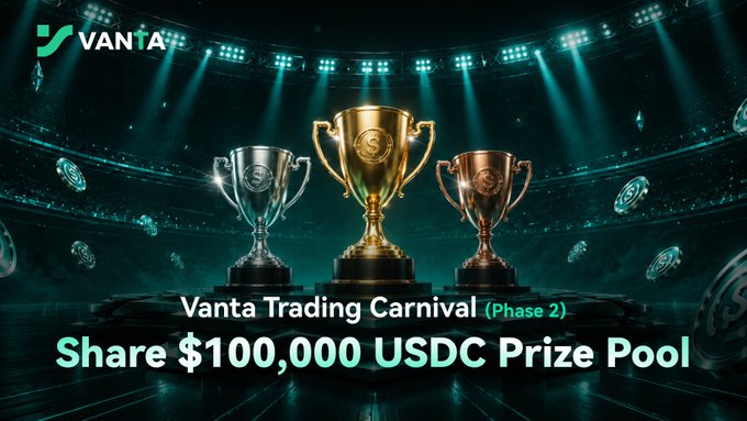 A promotional graphic for 'Vanta Trading Carnival (Phase 2)' showing three gold and silver trophies in a stadium with text 'Share $100,000 USDC Prize Pool' displayed below.