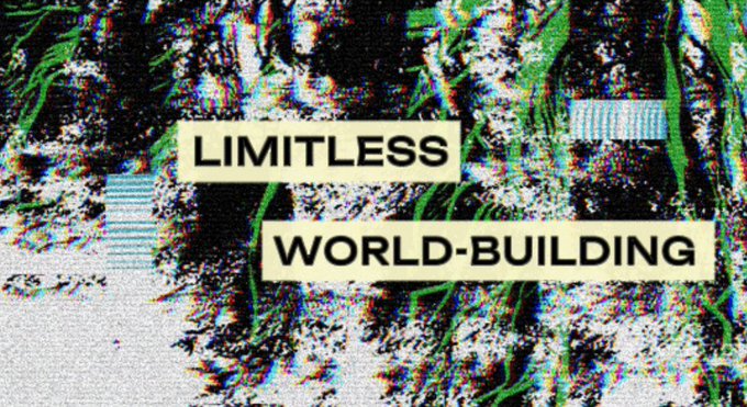 A glitch-art style graphic with the words 'LIMITLESS' and 'WORLD-BUILDING' displayed in text boxes over a distorted green and black background.