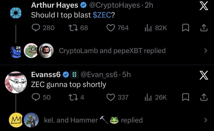 A screenshot of two X (Twitter) posts: Arthur Hayes (@CryptoHayes) asks 'Should I top blast $ZEC?' and Evanss (@Evan_ss6) replies 'ZEC gunna top shortly.'