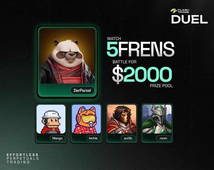 Flash Trade promotional graphic titled 'DUEL' featuring 'WATCH 5FRENS BATTLE FOR $2000 PRIZE POOL', highlighting avatars for DerParseL, Mango, lochie, aut3z, and nxxn.