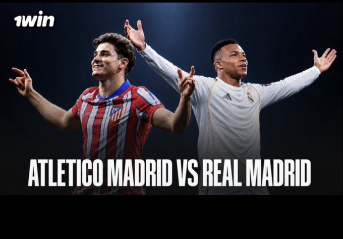 A promotional graphic from 1win displays two soccer players, one in a red and white striped Atletico Madrid jersey and the other in a white Real Madrid jersey, with the text "ATLETICO MADRID VS REAL MADRID".