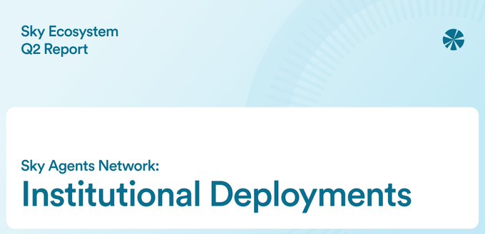 A light blue header for the Sky Ecosystem Q2 Report featuring a subtitle reading 'Sky Agents Network: Institutional Deployments' alongside a small logo in the top right corner.