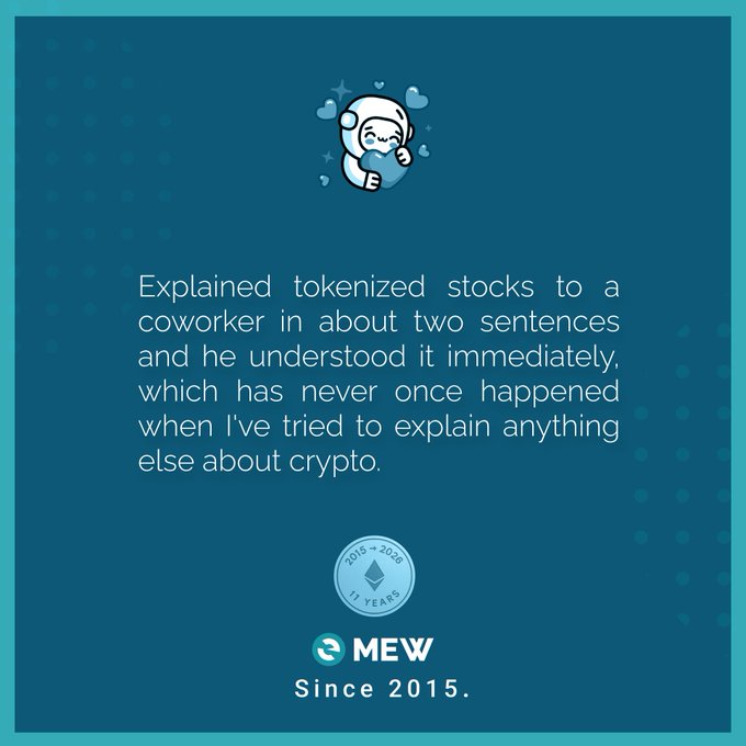 A teal social media post from eMEW ('Since 2015') reading: 'Explained tokenized stocks to a coworker in about two sentences and he understood it immediately, which has never once happened when I've tried to explain anything else about crypto.'