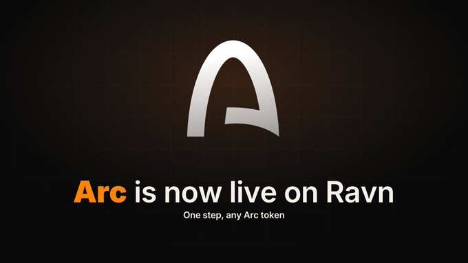 A dark promotional graphic with a stylized white “A” logo and the text “Arc is now live on Ravn” plus “One step, any Arc token.”