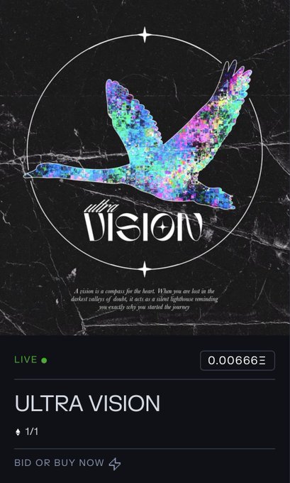 A digital NFT listing titled 'ULTRA VISION' showing a holographic mosaic of a bird in flight with the word 'VISION' below, priced at 0.00666Ξ and labeled LIVE 1/1.