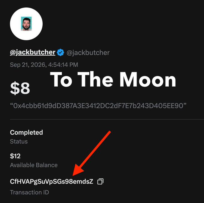 A social media post by verified user @jackbutcher displaying "$8 To The Moon" with an Ethereum address, showing a "Completed" status, $12 available balance, and a Transaction ID, highlighted by a red arrow.