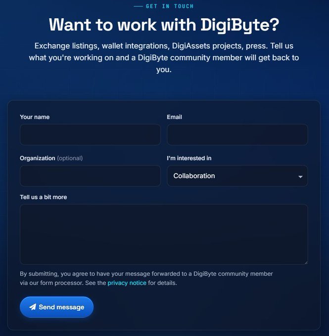 A DigiByte contact form webpage titled 'Want to work with DigiByte?' with fields for name, email, organization, interest (Collaboration), and a 'Send message' button.