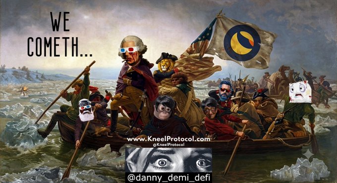 An edited version of Emanuel Leutze's "Washington Crossing the Delaware" painting featuring crypto mascots replacing the soldiers, with text "WE COMETH..." and watermarks for www.KneelProtocol.com and @danny_demi_defi.