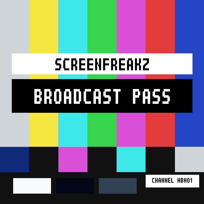 Test pattern image showing color bars with text 'SCREENFREAKZ', 'BROADCAST PASS', and 'CHANNEL HBN01'.