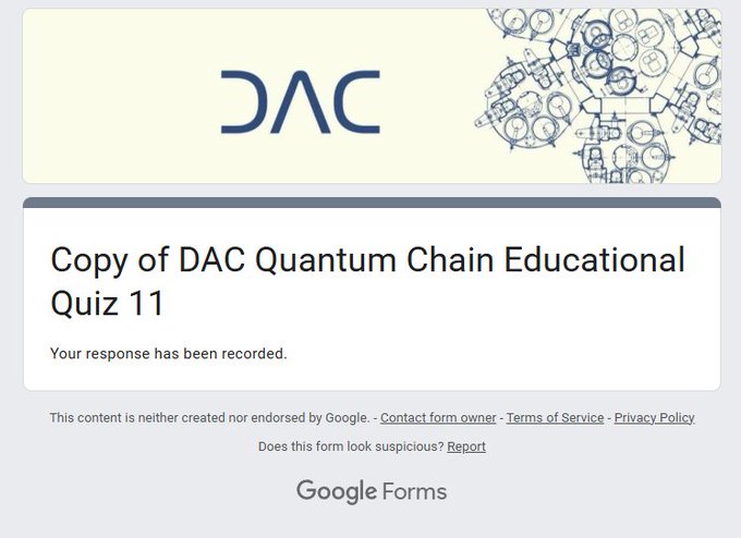 The image shows a Google Forms page that contains a Quiz from DAC Quantum Chain Educational. The form has a gray background with white text, and there are multiple questions about the topic of DAC Quantum Chain Education. The post also mentions that participants who answer all the questions correctly will receive 30 Energy Points as rewards.