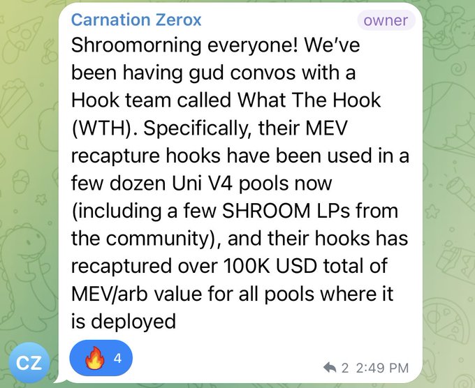 A Telegram message screenshot from 'Carnation Zerox' (owner) about a collaboration with a Hook team called 'What The Hook (WTH)' regarding MEV recapture hooks used in Uni V4 pools, recapturing over 100K USD.
