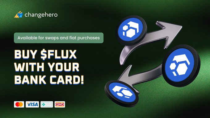 The image features a green background with white text that reads "ChangeHero Buy $FLUX With Your Bank Card!". The text also includes three arrows pointing upwards, which are blue hexagons with white hexagons inside them. These arrows represent the payment options for purchasing cryptocurrency using the $FLUX wallet.