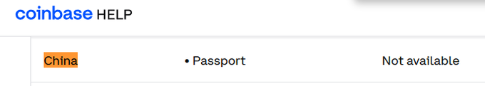 The image shows a screenshot from Coinbase Help that lists China with "Passport" as the accepted ID document, marked as "Not available." This appears to contradict the claim in the post that Coinbase has opened registration to users in China, as the help page indicates the service is still unavailable in that region.