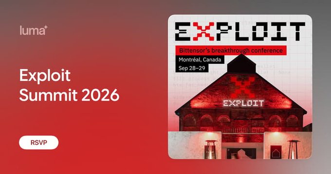 A red-themed promotional graphic for 'luma' announcing the 'Exploit Summit 2026', Bittensor's breakthrough conference in Montréal, Canada on Sep 28-29, with an RSVP button.