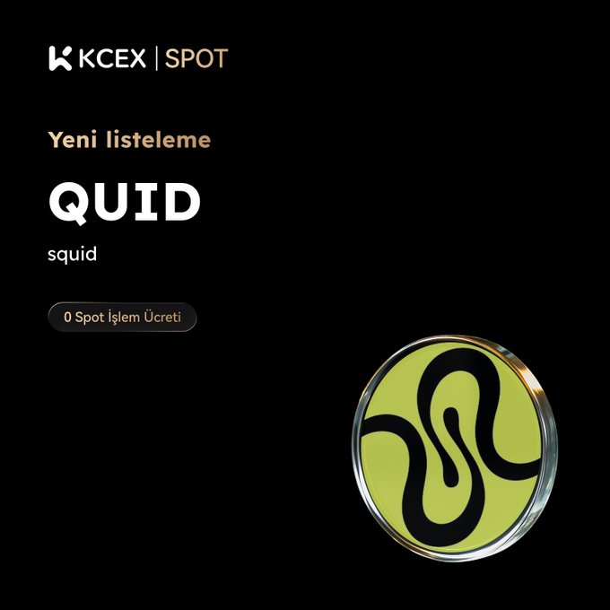 A KCEX spot listing announcement for 'QUID' (squid) with a green coin logo and text indicating '0 Spot İşlem Ücreti' (0 Spot Trading Fee).
