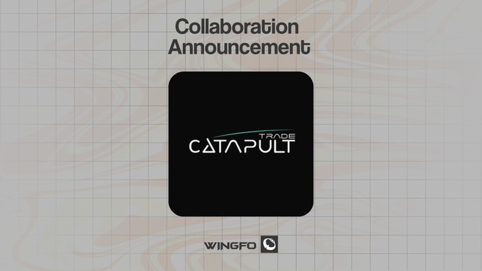 A 'Collaboration Announcement' graphic featuring a black square with the 'CATAPULT TRADE' logo in the center and 'WINGFO' at the bottom, set against a marbled background.