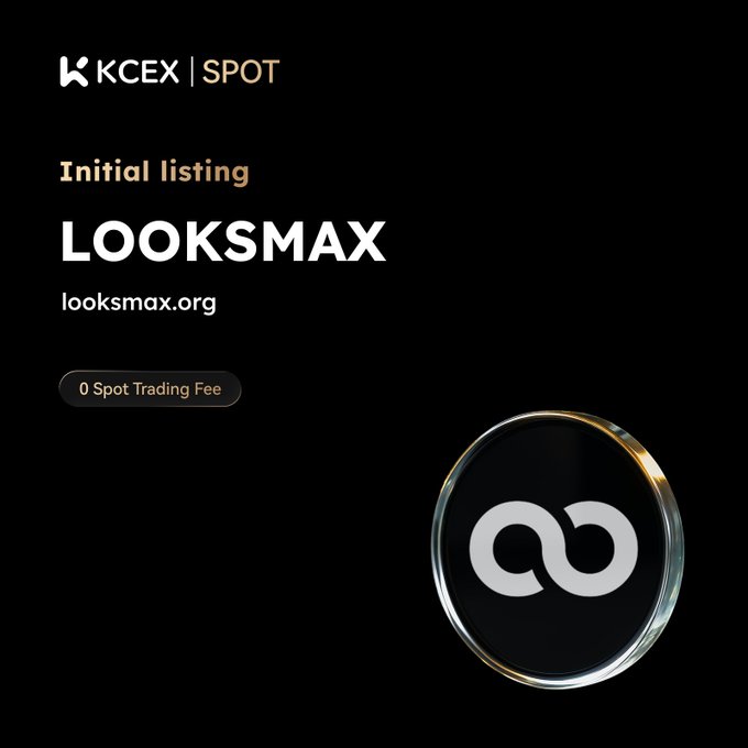 A promotional graphic for 'KCEX | SPOT' announcing the 'Initial listing' of 'LOOKSMX' at 'looksmax.org', highlighting '0 Spot Trading Fee' alongside a circular metallic logo.
